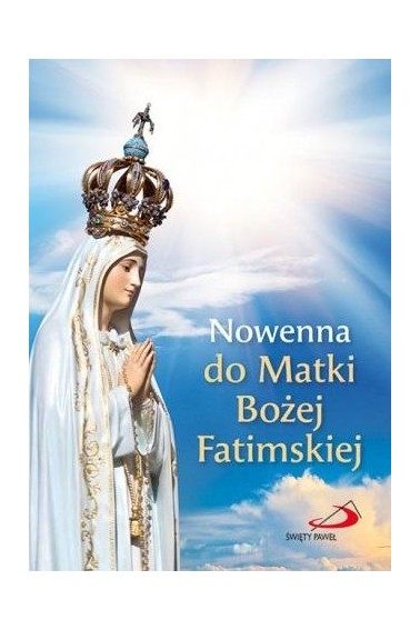 Nowenna do Matki Bożej Fatimskiej