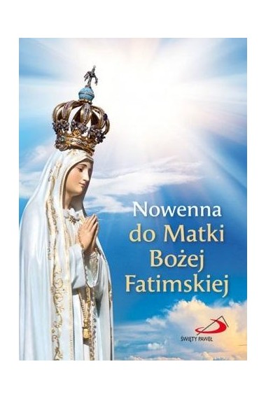 Nowenna do Matki Bożej Fatimskiej