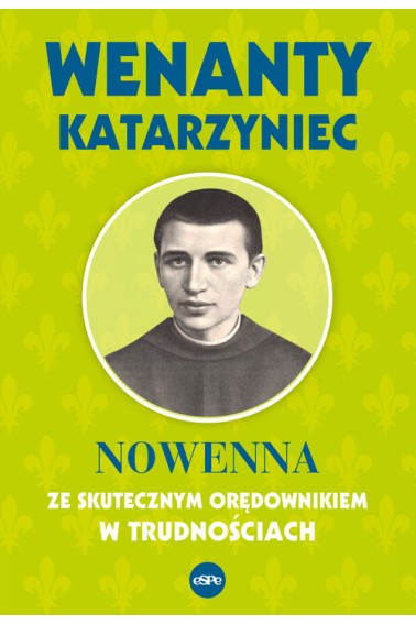 Wenanty Katarzyniec. Nowenna