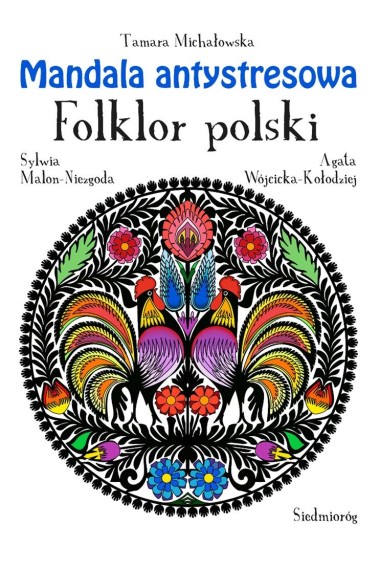 Mandala antystresowa. Folklor polski