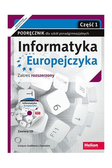 Informatyka Europejczyka LO Podręcznik dla szkół 