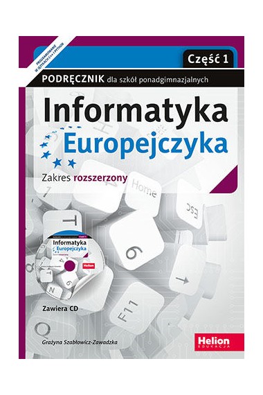 Informatyka Europejczyka LO Podręcznik dla szkół 