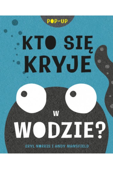 Kto się kryje w wodzie? Promocja