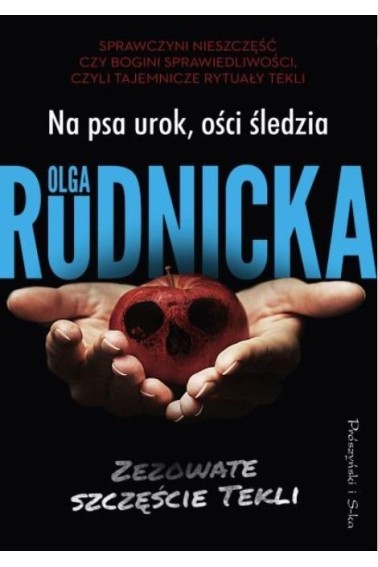 Na psa urok, ości śledzia Zezowate szczęś Promocja