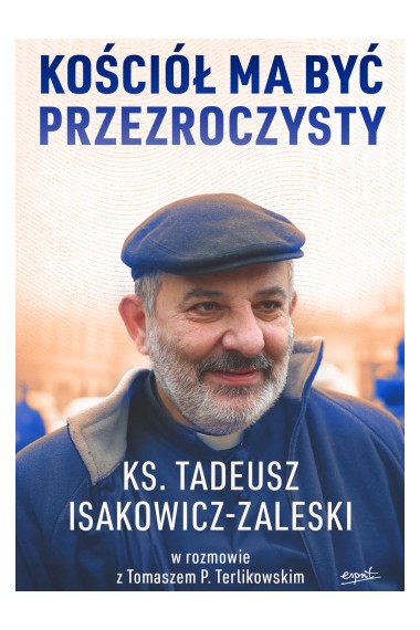 Kościół ma być przezroczysty