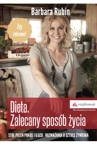 Dieta Zalecany sposób życia Rubin Barbara