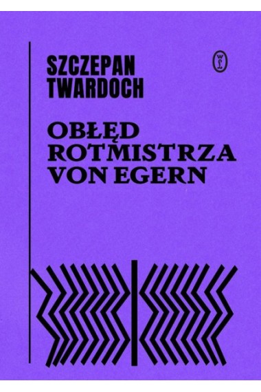 Obłęd rotmistrza von Egern Promocja