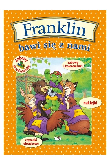 Franklin bawi się z nami