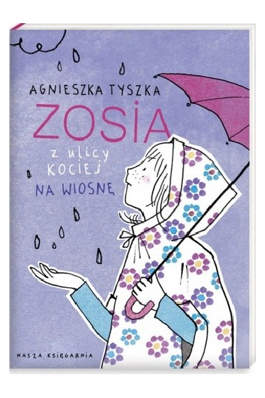 Zosia z ulicy Kociej Na wiosnę