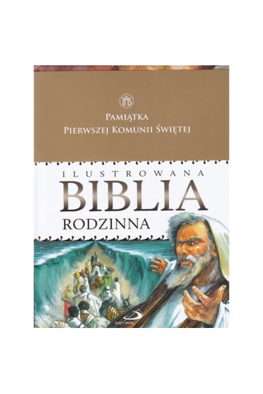 Ilustrowana biblia rodzinna