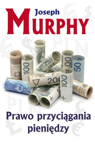 Prawo przyciągania pieniędzy Murphy KOS