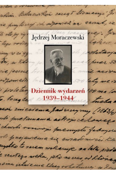 Dziennik wydarzeń (1939-1944) Moraczewski Promocja