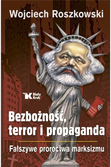 Bezbożność, terror i propaganda