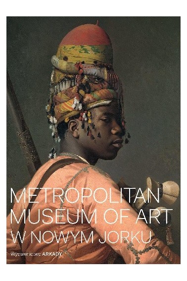 METROPOLITAN MUSEUM OF ART W NOWYM JORKU CALLEY