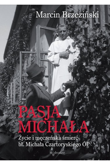 Pasja Michała 