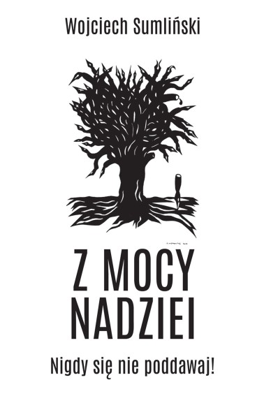 Z mocy nadziei Promocja