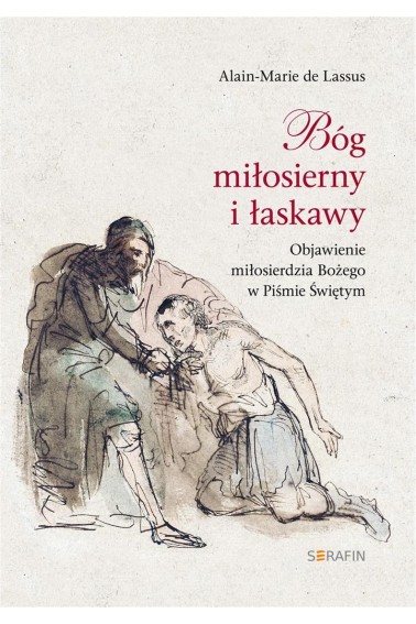 Bóg miłosierny i łaskawy