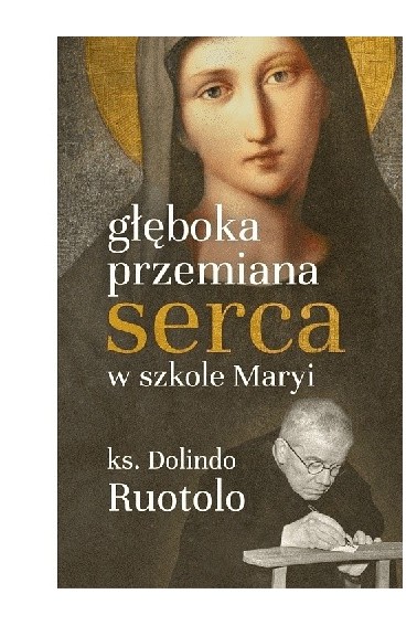 Głęboka przemiana serca w szkole Maryi