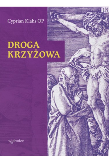 Droga krzyżowa Cyprian Klahs