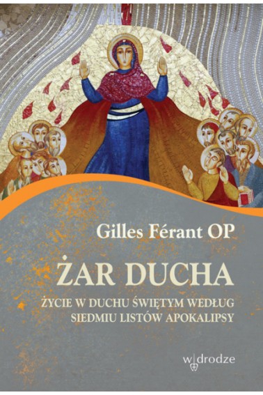 Żar ducha Gilles Férant