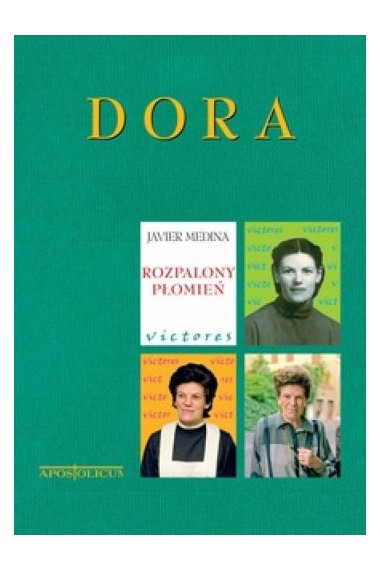 Dora Rozpalony płomień 