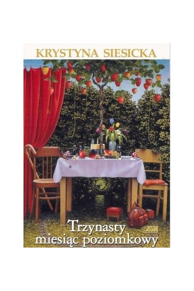 Trzynasty miesiąc poziomkowy 