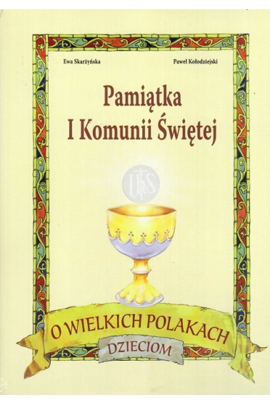 O wielkich Polakach dzieciom