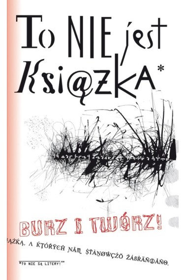 To nie jest książka Burz i twórz Promocja