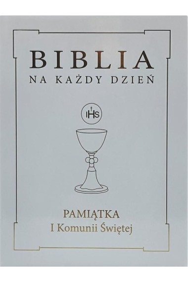 Biblia na każdy dzień skóra Komunia złoto