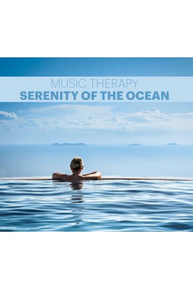 Music Therapy Serenity of the Ocean CD