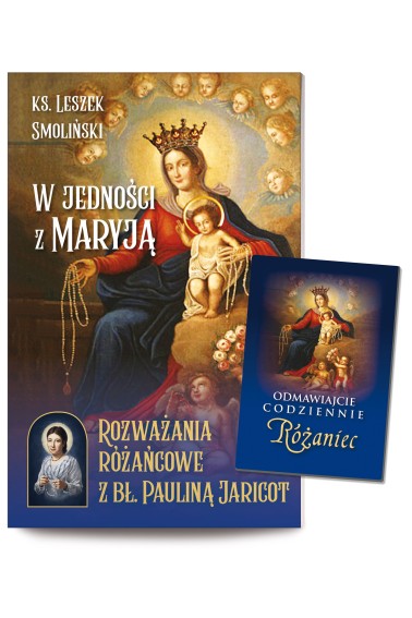 W jedności z Maryją Rozważania różańcowe