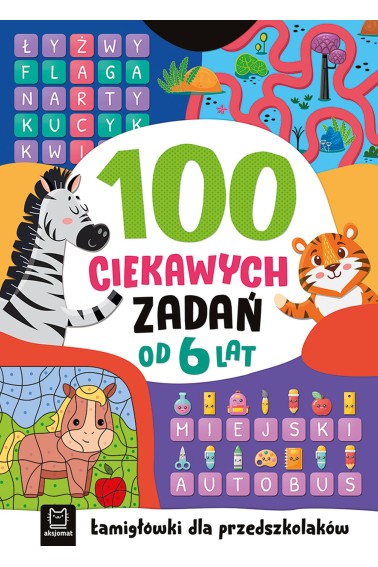 100 ciekawych zadań. Łamigłówki dla przedszkolaków