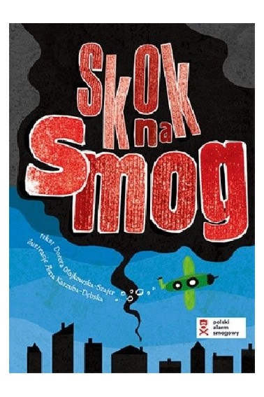 Skok na smog Promocja