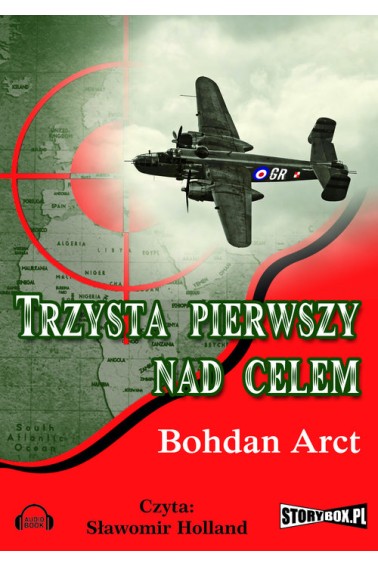 301 Trzysta pierwszy nad celem Audiobook