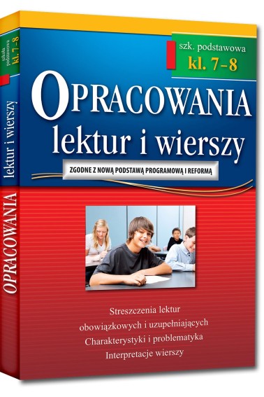 Opracowania lektur i wierszy szkoła podstawowa 7-8