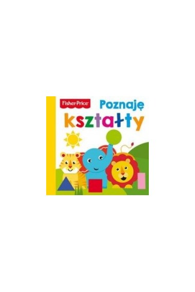 Fisher Price Poznaję kształty