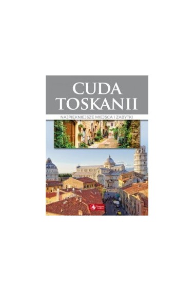 Cuda Toskanii 