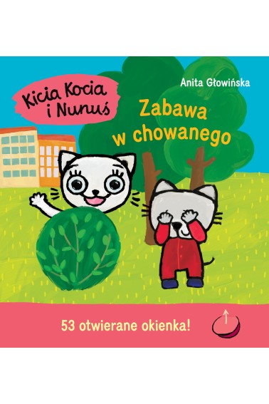 Kicia Kocia i Nunuś. Zabawa w chowanego