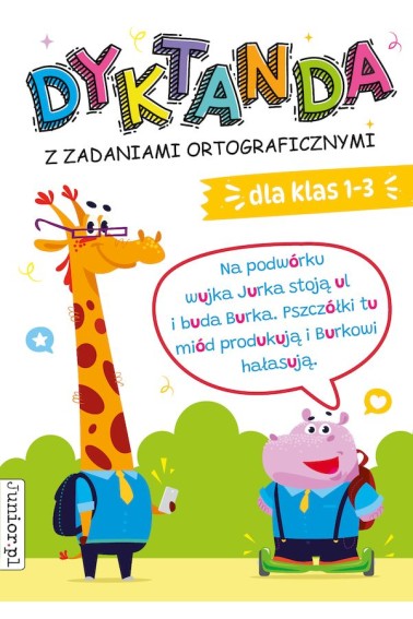 Dyktanda z zadaniami ortograficznymi dla klas 1-3