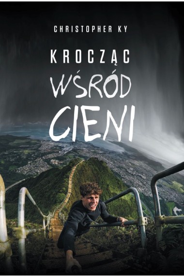 Krocząc wśród cieni