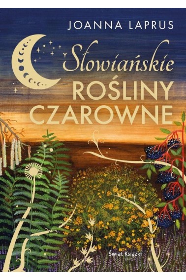 Słowiańskie rośliny czarowne z autografem