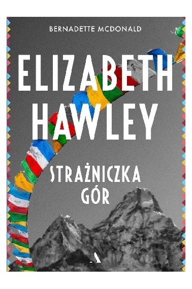 Elizabeth Hawley Strażniczka gór Promocja