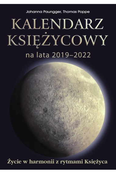 Kalendarz księżycowy na lata 2019-2022 