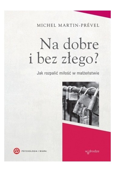 Na dobre i bez złego Jak rozpalić miłość Promocja