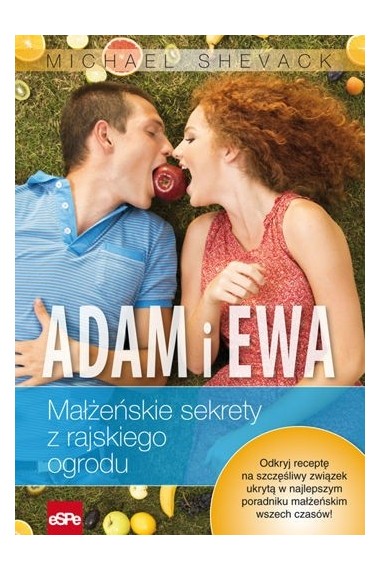 Adam i Ewa Małżeńskie sekrety 