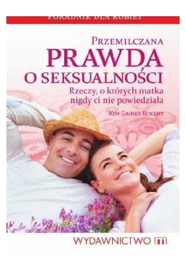 Przemilczana prawda o seksualności Promocja