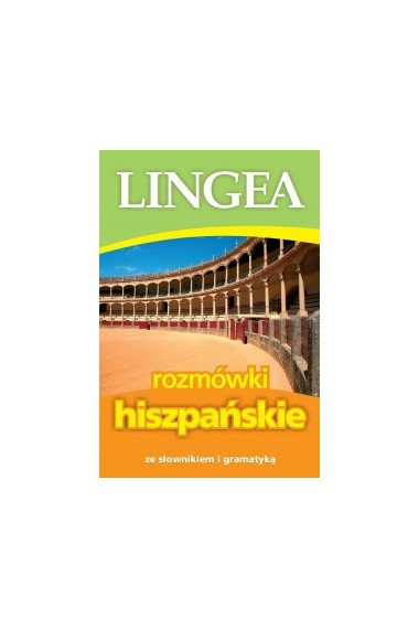 Rozmówki hiszpańskie. ze słownikiem i gramatyką