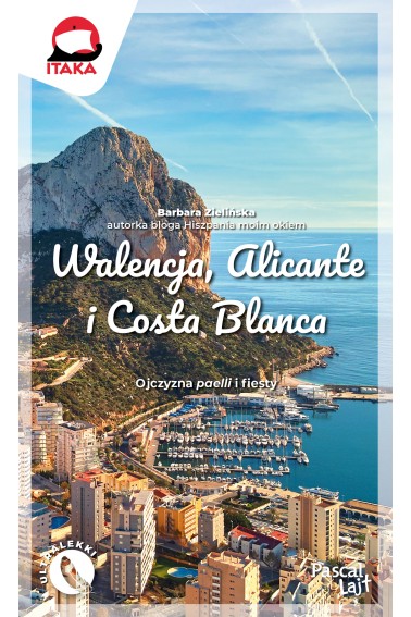 Walencja, Alicante i Costa Blanca