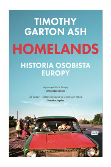 Homelands. Historia osobista Europy