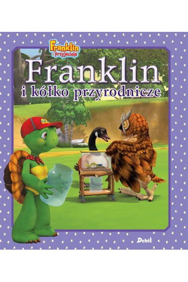 Franklin i kółko przyrodnicze.